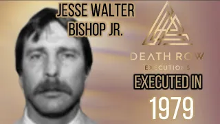 Jesse Walter Bishop Jr. - First Person in Nevada to be Executed After 1976-DEATH ROW EXECUTION