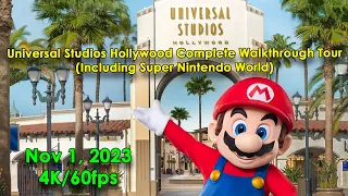 Universal Studios Hollywood (USH) Full Park Walkthrough Tour w/Super Nintendo World 4k/60fps 11-1-23