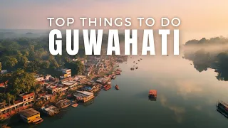 Best places to visit in Guwahati in two days | गुवाहाटी Complete Tourist Travel Guide