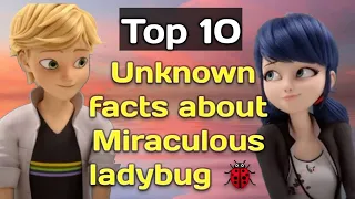 Top 10 Unknown facts about Miraculous ladybug in Hindi