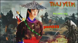 Thaj yeem.part233.(Hmong Action Story).4/8/2023.