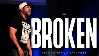 BROKEN  - Best Motivational Speech (Eric Thomas)