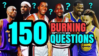 150 Burning Questions about the NBA and It's History (Part 1 & 2, a 150k Thank You)
