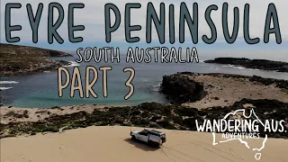 Eyre Peninsula | Part 3 | Port Gibbons - Coffin Bay | South Australia