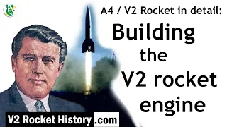 Building the V2 rocket engine