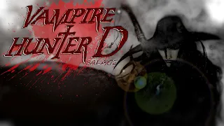 Vampire Hunter D [Взгляд]