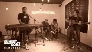 Boardmasters 2015 - Sunset Sons Remember Boardmasters Live Session HD