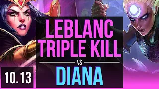 LEBLANC vs DIANA (MID) | Triple Kill, 2 early solo kills, KDA 23/4/13 | KR Grandmaster | v10.13