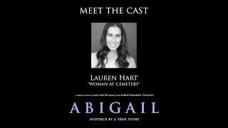 "Abigail" Meet the Cast: Lauren Hart (Woman at Cemetery)