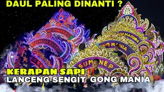 GONG MANIA LANCENG SENGIT BERSATU ‼️