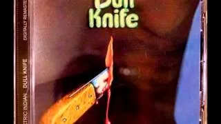 Dull Knife - Walk Along The Muddy Road