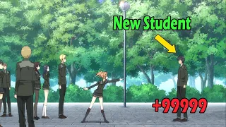 New Student Challenged To A Duel By The President And Released His True Power (Eng) | Anime Recap