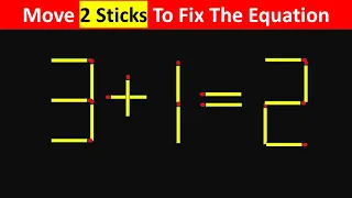 Matchstick Puzzle - Move Stick To Fix The Equation #matchstickpuzzle #simplylogical