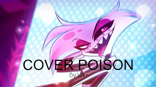 Poison - Angel Dust (Hazbin Hotel) • [Cover by VAL]