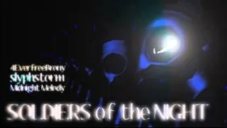 soldiers of the night 1 hour