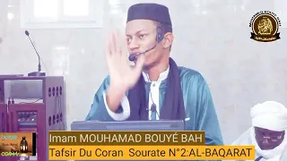 27 Imam Mohamed Bouyé Bah Tafsir de la sourate Baqara spécial Ramadan jour 27 le 28 avril 2022