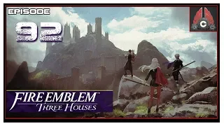 Let's Play Fire Emblem: Three Houses With CohhCarnage - Episode 92