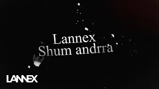 Lannex - Shum andrra (Official Audio) prod. By Ultra beats