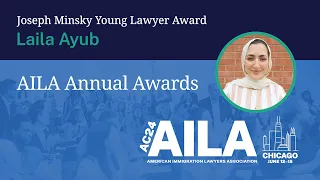 Laila Ayub Accepts 2024 Joseph Minsky Young Lawyer Award