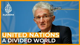 The United Nations in a divided world  | The Bottom Line