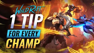 1 Tip for EVERY Champion in Wild Rift (LoL Mobile)