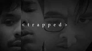 - t r a p p e d - | Official Trailer