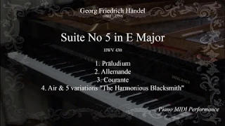 G.F. Händel: Suite No 5 in E Major, The Harmonious Blacksmith (Complete)