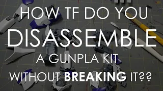 How I disassemble Gundam model kits