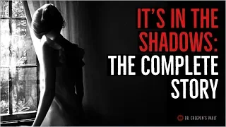 ''It’s in the Shadows: The Complete Story'' | REMASTERED EXCLUSIVE FROM DR CREEPEN'S VAULT!