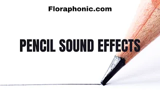 Pencil Writing and Drawing Sound Effects - floraphonic.com