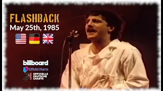 Flashback - May 25th, 1985 (US, German & UK-Charts)