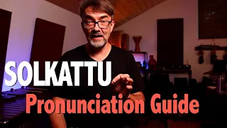 Solkattu Pronunciation Guide