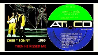 Sonny & Cher - Then He Kissed Me 'Vivyl'