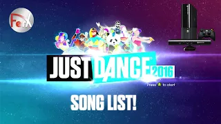 Just Dance 2016 - Song List + Mash-ups + Extras [Xbox 360]