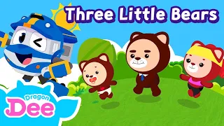 Three Little Bears | Kids song with Dragon Dee | Nursery rhymes from mother goose | Robottrains