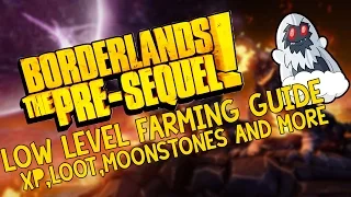 Borderlands The Pre-Sequel - Ultimate low level Farm! - XP, Guns and more!
