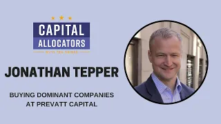 Jonathan Tepper - Buying Dominant Companies at Prevatt Capital (EP.375)