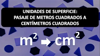 PASAJE DE METROS CUADRADOS A CENTÍMETROS CUADRADOS