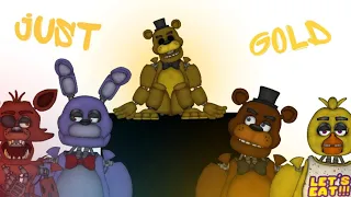 (fnaf/DC2/S.N) full collab | Just Gold |