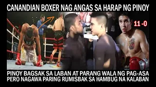 CANANDIAN BOXER NAG ANGAS SA HARAP NG PINOY! PINABAGSAK PA ANG PINOY PERO TALO PARIN SA LABAN