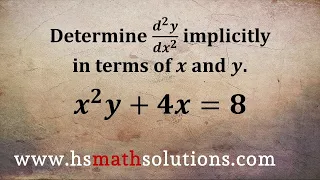 Finding the Second Derivative Using Implicit Differentiation (Example)