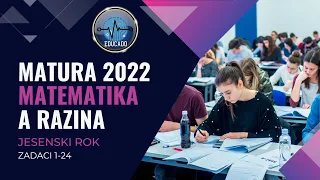 Matura 2022 - Matematika A razina 1.dio (jesenski rok)