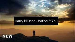 Harry Nilsson- Without You 2021 (4K-HD)