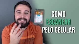 COMO ESCANEAR DOCUMENTOS PELO CELULAR