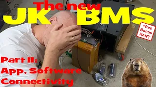 New JK-BMS: Software & Connectivity | Part 2