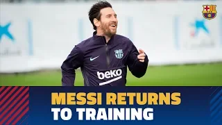 Leo Messi is back on training at the Ciutat Esportiva