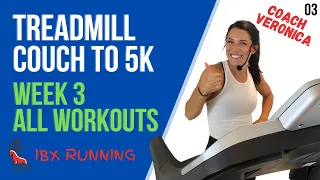 COUCH TO 5K | Week 3 - All Workouts | No Music | Treadmill Follow Along! #IBXRunning #C25K