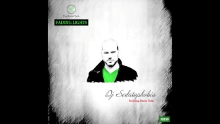 DJ Sedatophobia - Fading Lights (Karina Yiotta Remix)