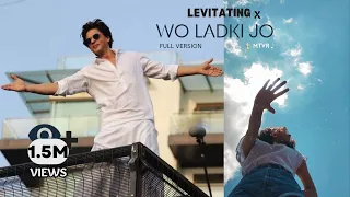 Levitating x Wo Ladki Jo Sabse Alag Hai : MTVR Mashup | Dua Lipa x Abhijeet | Full Version Extended