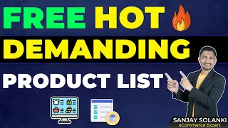 Hot Demanding Product List | Sanjay Solanki | eCommerce Expert